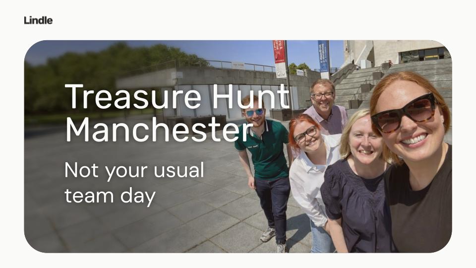 Treasure Hunt Manchester - not your usual team day